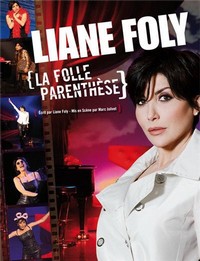 La folle parenthèse. Liane incarne Catherine Lara