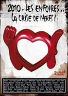 Les enfoirés font leur "crise de nerfs" 2010