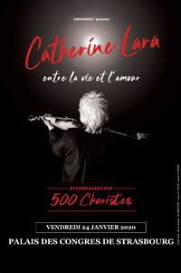 Catherine Lara Affiche Entre la vie et l'amour - Concert 24 janvier 2020 à Strasbourg